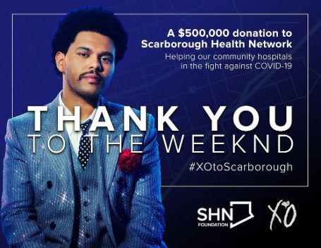 The Weeknd has donated $500K to Scarborough Health Network.
